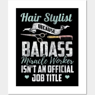 Hairstylist Shirt Funny Hairdresser Quote Hairstylist Gift Posters and Art